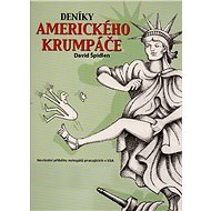 Deníky amerického krumpáče - David Špidlen