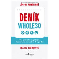 Deník Whole30 - Melissa Hartwigová