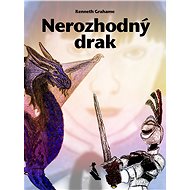 Nerozhodný drak - Kenneth Grahame