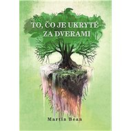 To, čo je ukryté za dverami - Martin Bean