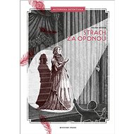 Strach za oponou - Vilém Křížek