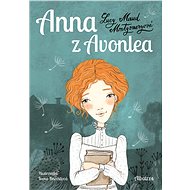 Anna z Avonlea - Lucy Maud Montgomeryová