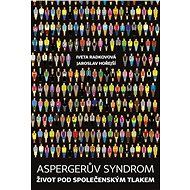 Aspergerův syndrom - Iveta Radkovová