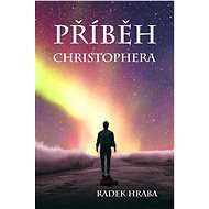 Příběh Christophera - Radek Hraba