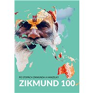 Zikmund 100 - Tomáš Vaňourek