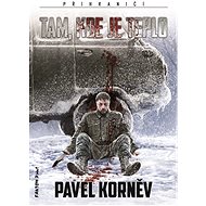 Tam, kde je teplo - Pavel Korněv