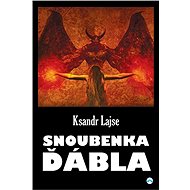 The Devil's Fiancée - Ksandr Lajse