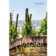 Prague vineyards - Radana Vítková