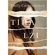 Tíha lží - Emily Carpenterová