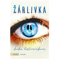 Žárlivka - Lenka Pastorčáková