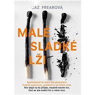 Little sweet lies - Caz Frearová