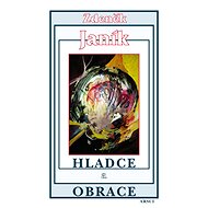 Hladce a obrace - Zdeněk Janík