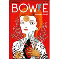 Bowie: Ilustrovaný životopis (SK) - Fran Ruiz