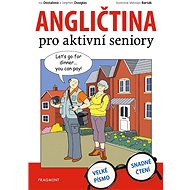 Angličtina pro aktivní seniory - Iva Dostálová