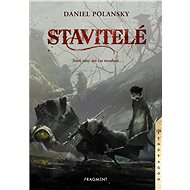 Stavitelé - Daniel Polansky