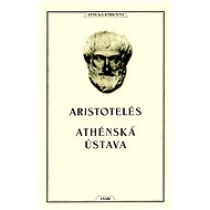 Athénská ústava - Aristotelés ze Stageiry