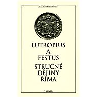 Stručné dějiny Říma - Rufius Festus
