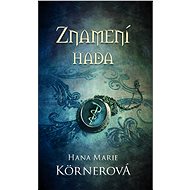 Znamení hada - Hana Marie Körnerová