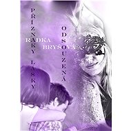Odsouzená / Příznaky lásky - Radka Bryšová