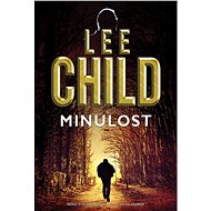 Minulost - Lee Child