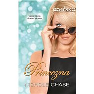 Princezna - Nichole Chase