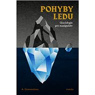 Pohyby ledu - A. Gravensteen