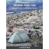 Kolem kolem národních parků USA - Ing. Jiří Bína