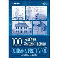100 traditional building details - water protection - Jaroslav Solař