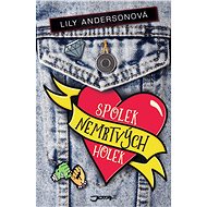 Spolek nemrtvých holek - Lily Anderson