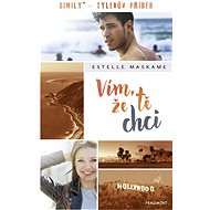 Vím, že tě chci - Estelle Maskame
