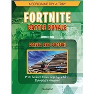 Fortnite Battle Royale: Stavaj ako profík! (SK) - Jason R. Rich