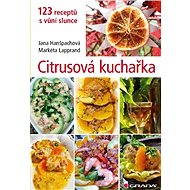 Citrusová kuchařka - Jana Hanšpachová