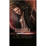 Zloděj - J. R. Ward