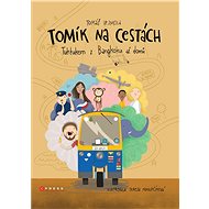 Tomík na cestách - Tomáš Vejmola