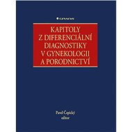 Chapters in Differential Diagnosis in Gynaecology and Obstetrics - kolektiv a