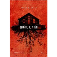 Setkáme se v ráji - Heine Bakkeid