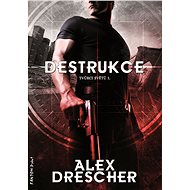 Destruction - Alex Drescher