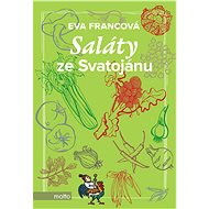 Saláty ze Svatojánu - Eva Francová