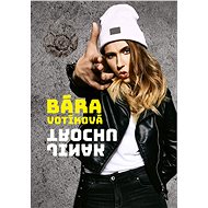 Bára Votíková: Trochu jinak - Barbora Votíková