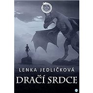 Dračí srdce - Lenka Jedličková