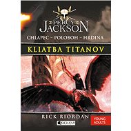 Percy Jackson 3 – Kliatba Titanov (SK) - Rick Riordan