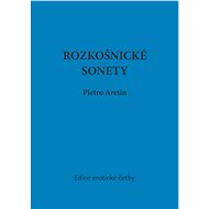 Rozkošnické sonety - Pietro Aretin