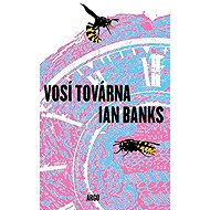 The Wasp Factory - Iain Banks