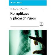 Complications in pulmonary surgery - Pavel Pafko