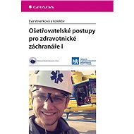 Nursing procedures for paramedics I - kolektiv a
