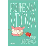 Rozhnevaná vdova (SK) - Minna Lindgrenová