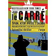 Špion, který přišel z chladu - John Le Carré
