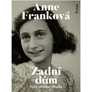 Zadní dům - Anne Franková