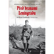 Před branami Leningradu - William Lubbeck