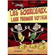 Les Souriceaux, Leur Premier Voyage - Peter S. Milan